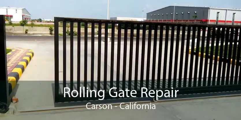 Rolling Gate Repair Carson - California