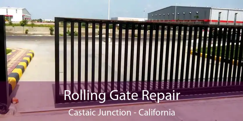 Rolling Gate Repair Castaic Junction - California