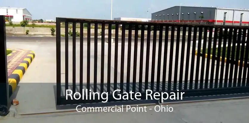Rolling Gate Repair Commercial Point - Ohio