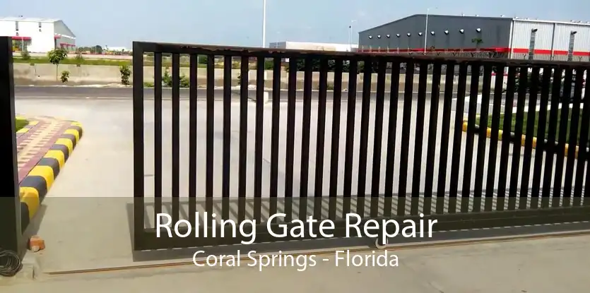 Rolling Gate Repair Coral Springs - Florida