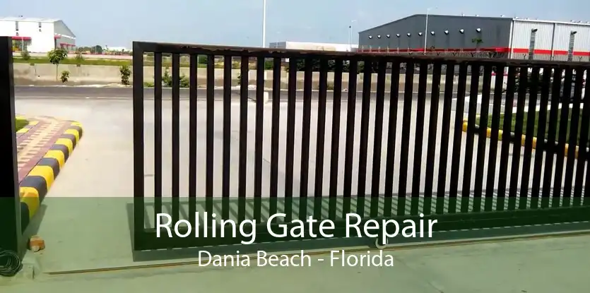 Rolling Gate Repair Dania Beach - Florida