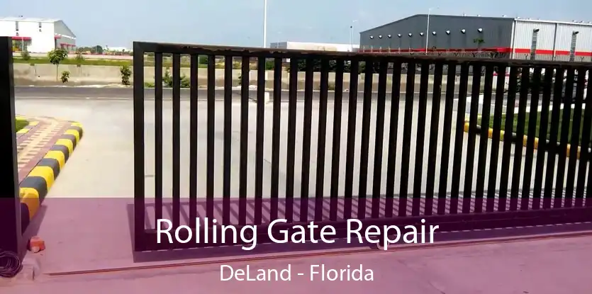 Rolling Gate Repair DeLand - Florida