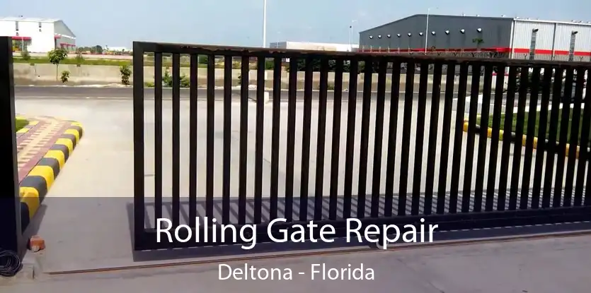 Rolling Gate Repair Deltona - Florida