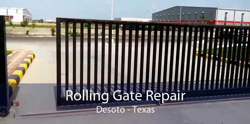 Rolling Gate Repair Desoto - Texas