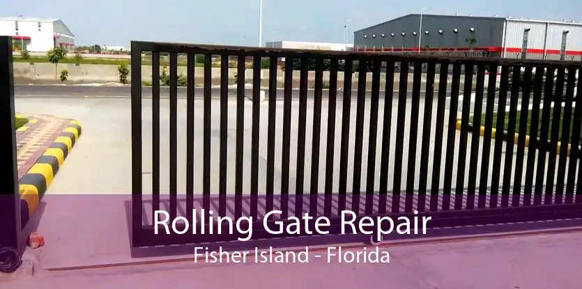 Rolling Gate Repair Fisher Island - Florida