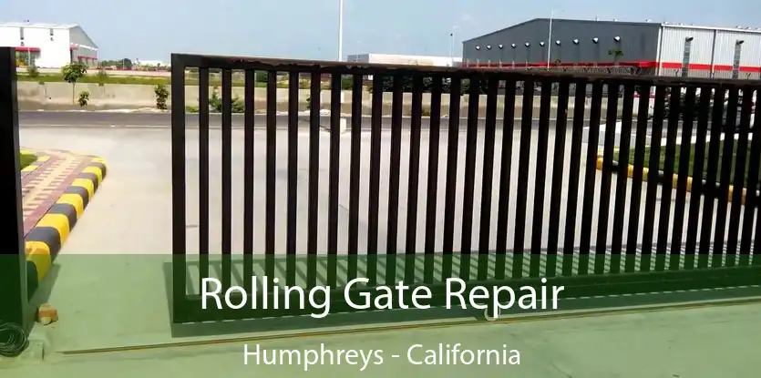 Rolling Gate Repair Humphreys - California