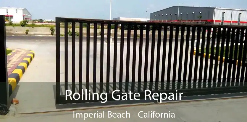 Rolling Gate Repair Imperial Beach - California