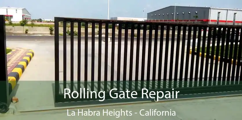 Rolling Gate Repair La Habra Heights - California