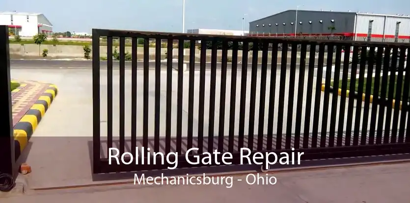 Rolling Gate Repair Mechanicsburg - Ohio