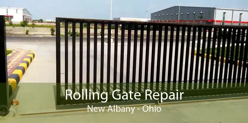 Rolling Gate Repair New Albany - Ohio