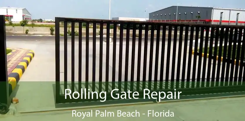 Rolling Gate Repair Royal Palm Beach - Florida