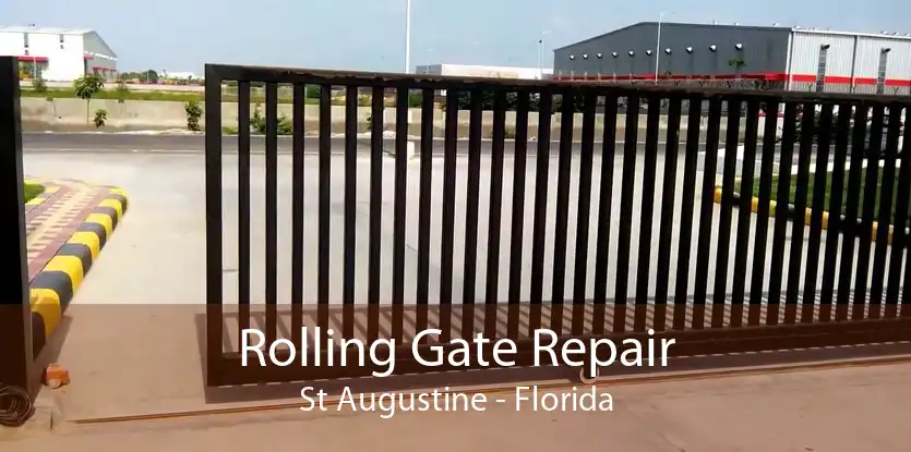 Rolling Gate Repair St Augustine - Florida