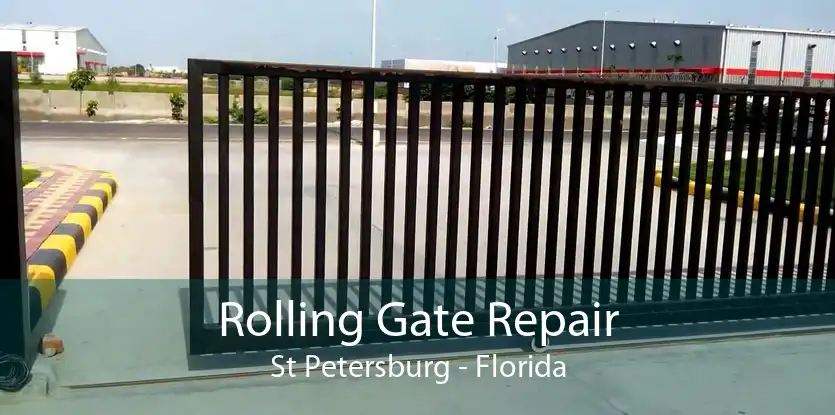Rolling Gate Repair St Petersburg - Florida