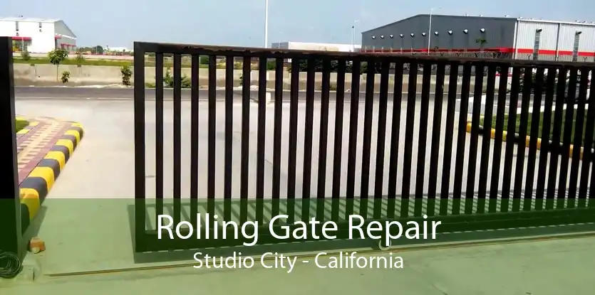 Rolling Gate Repair Studio City - California