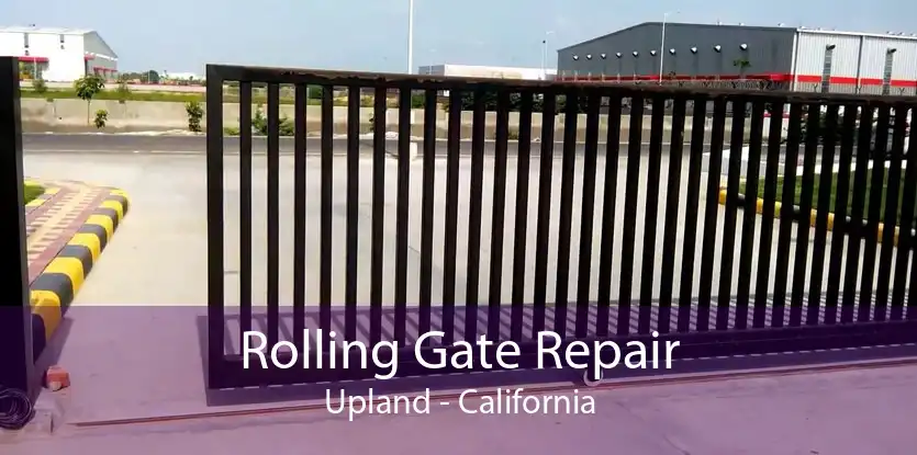 Rolling Gate Repair Upland - California