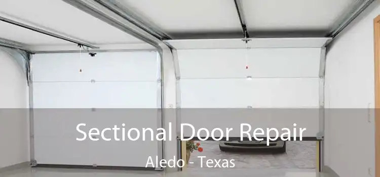 Sectional Door Repair Aledo - Texas