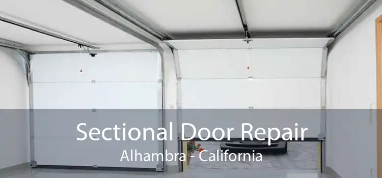 Sectional Door Repair Alhambra - California