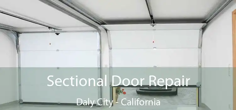 Sectional Door Repair Daly City - California