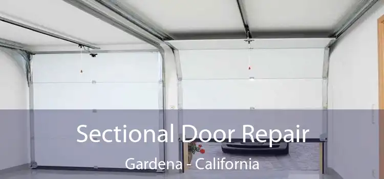 Sectional Door Repair Gardena - California