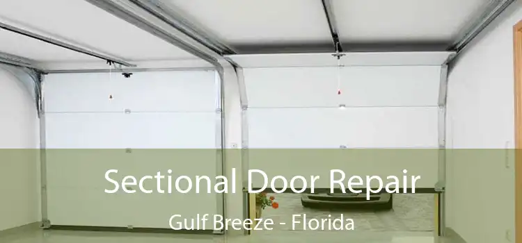 Sectional Door Repair Gulf Breeze - Florida