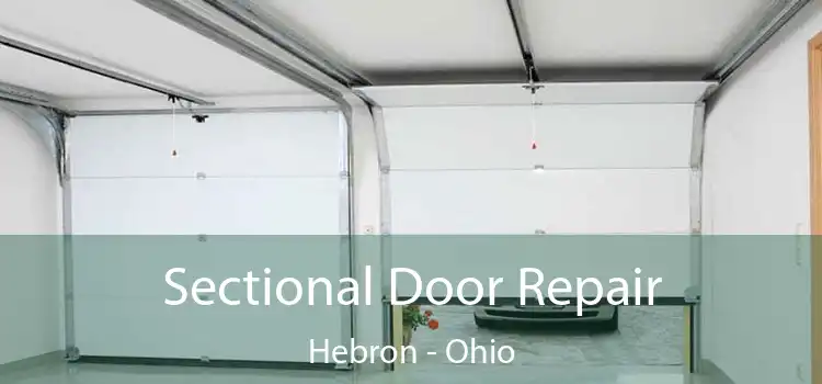 Sectional Door Repair Hebron - Ohio