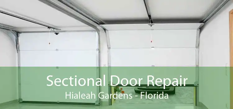 Sectional Door Repair Hialeah Gardens - Florida