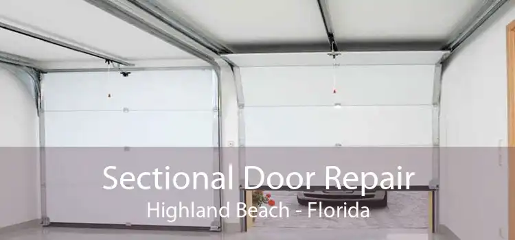 Sectional Door Repair Highland Beach - Florida