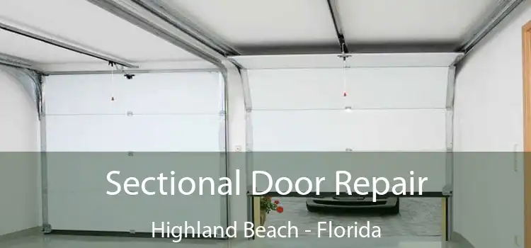 Sectional Door Repair Highland Beach - Florida