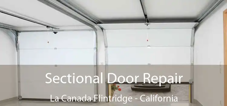 Sectional Door Repair La Canada Flintridge - California