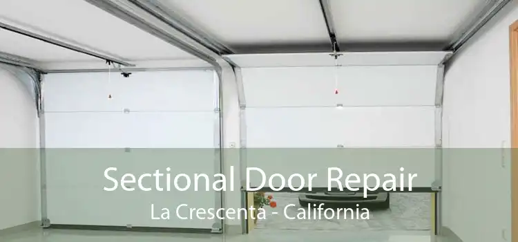 Sectional Door Repair La Crescenta - California