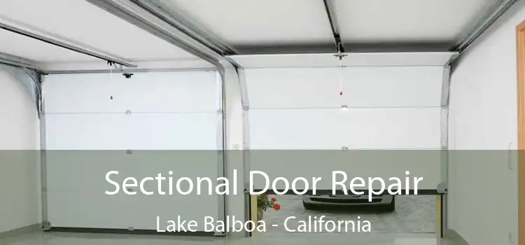 Sectional Door Repair Lake Balboa - California