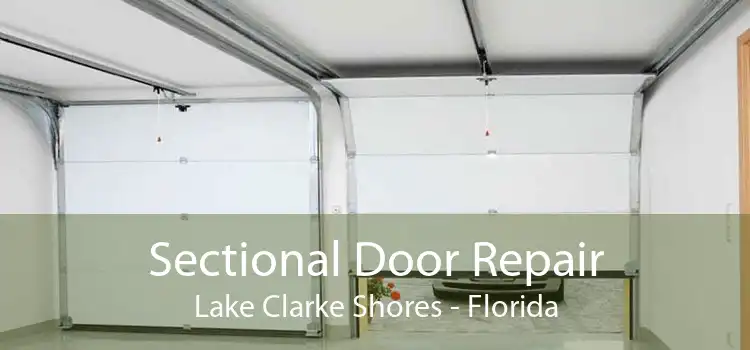Sectional Door Repair Lake Clarke Shores - Florida