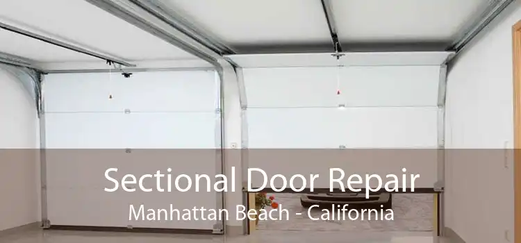 Sectional Door Repair Manhattan Beach - California