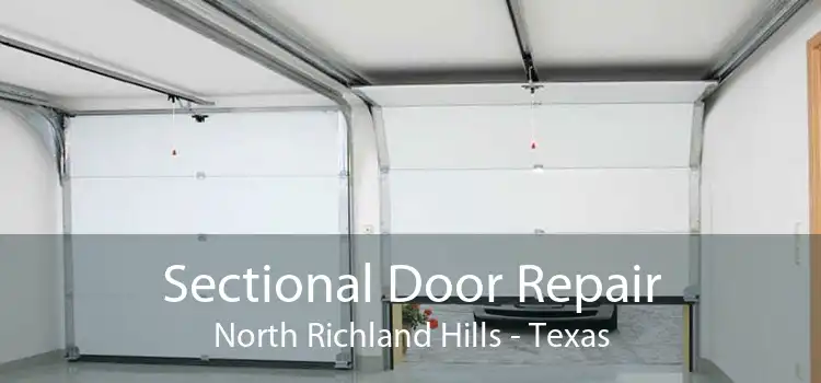 Sectional Door Repair North Richland Hills - Texas