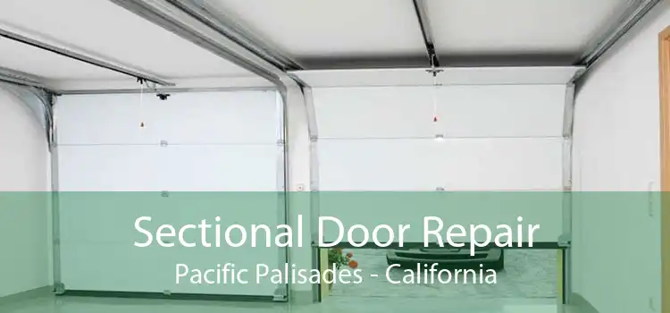 Sectional Door Repair Pacific Palisades - California
