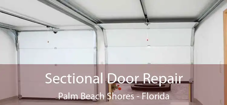 Sectional Door Repair Palm Beach Shores - Florida