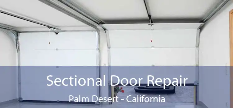 Sectional Door Repair Palm Desert - California