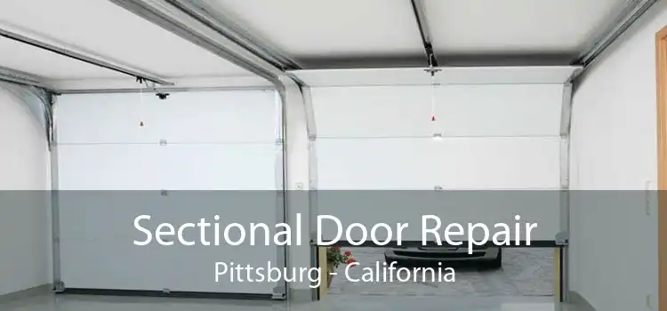 Sectional Door Repair Pittsburg - California