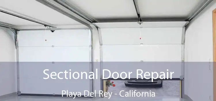 Sectional Door Repair Playa Del Rey - California