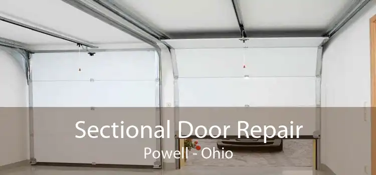 Sectional Door Repair Powell - Ohio