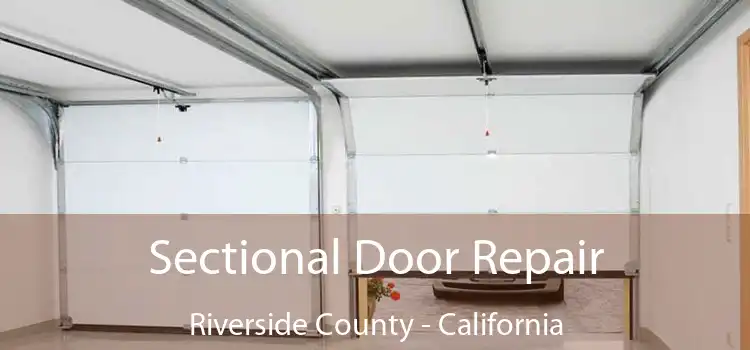 Sectional Door Repair Riverside County - California