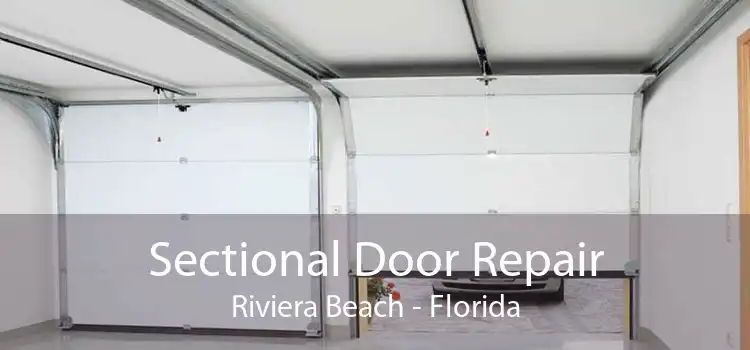 Sectional Door Repair Riviera Beach - Florida