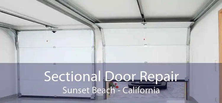 Sectional Door Repair Sunset Beach - California