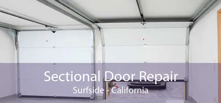 Sectional Door Repair Surfside - California