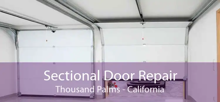 Sectional Door Repair Thousand Palms - California