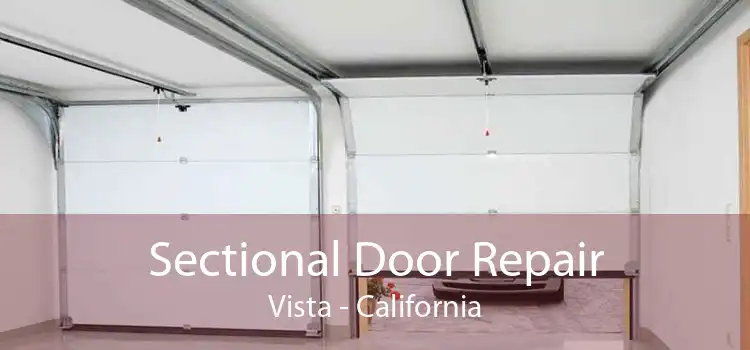 Sectional Door Repair Vista - California