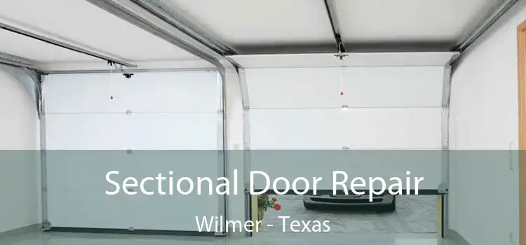 Sectional Door Repair Wilmer - Texas