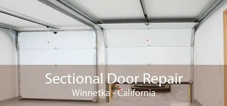 Sectional Door Repair Winnetka - California