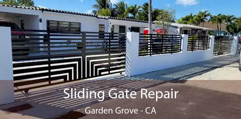  Sliding Gate Repair Garden Grove - CA