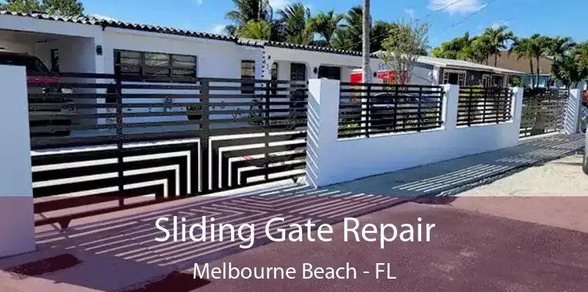  Sliding Gate Repair Melbourne Beach - FL